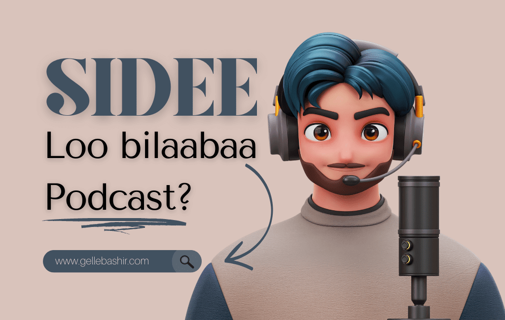 Sidee loo bilaabaa podcast?